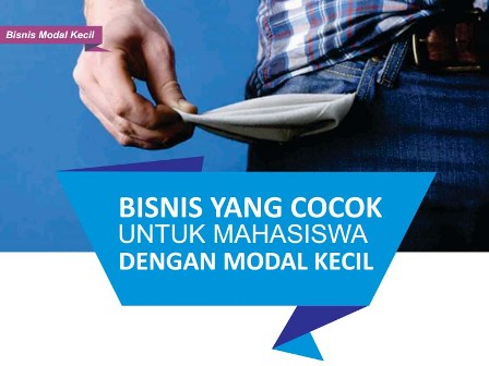 Bisnis Modal Kecil yang Cocok untuk Mahasiswa